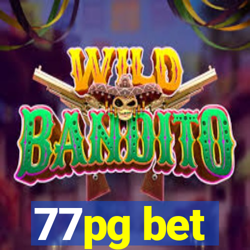 77pg bet